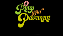Pimp Your Pavement